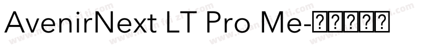AvenirNext LT Pro Me字体转换
